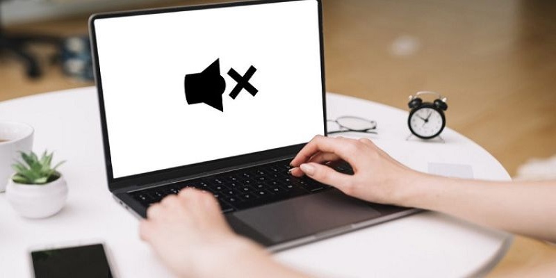 Máy tính mất tiếng phải làm sao? Cách khắc phục hiệu quả
